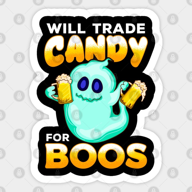 Will Trade Candy for Boos Funny Halloween Sticker by creative
